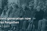 The Silent Generation now also forgotten | P2