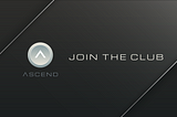 Introducing Ascend Node Club