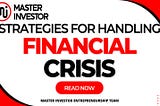 Strategies for Handling Financial Crisis