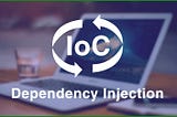 Inversion of Control(IoC) and Dependency injection(DI) in Spring(JAVA)