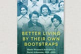 Introduction to Better Living by Their Own Bootstraps