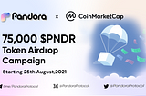 Unveiling a breathtaking Pandora Protocol Community Airdrop with CoinMarketCap
