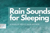 Rain Sounds for Sleeping