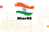 What is BharOS?