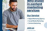 Why Invest in Content Marketing services?