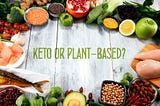 Keto vs. Plant-Based Diet Put to the Test — Which Won?