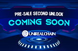 📢 Pre-sale Second Unlock Coming Soon 📢