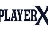 PlayerX: World Map