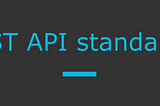 REST API standards — REST Web Services