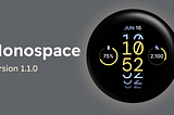 Monospace Wear OS watch face with Watch Face Format