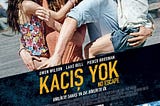 Kaçış Yok-(2015)