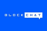 The BlockChat DAO MVP