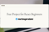 Free Project for React Beginners