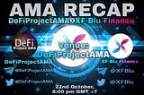 AMA RECAP with XFBlu Finance