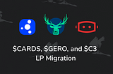 CARDS LP Migration Update