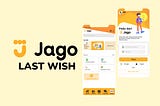 UI/UX Case Study: Jago Last Wish