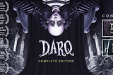 DARQ to launch on the Epic Game Store!