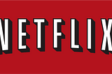 Netflix: the story behind one of the most successful media startups of all time