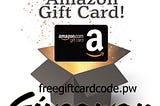 [FreeGiftCard] How To Get Free Amazon Gift Cards|| Amazon Giftcard Codes-(2020 UPDATE)