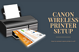 How to Connect Canon Printer to WiFi