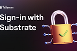 Sign-in with Substrate: Enabling a new world of self-custodial identity-based applications and…