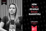 How to run revenue-driven marketing with Lidia Lüttin