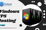Windows VPS Server Hosting: The Ideal Solution for High-Performance Websites