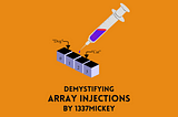 Demystifying Array Injections