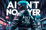 I created a Hip-Hop Song, “Ain’t No Player” Using Udio and I Dare You Not To Like It