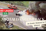 Niki Lauda’s Comeback: An Iconic Moment in F1 History