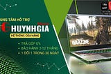 Huynh Gia Store ( Laptop Cu Gaming — Macbook Cu — Laptop Cu WorkStation )