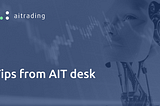 Tips from AIT desk | 06.06.18 | 1.1