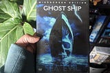 Spoiled Fun: Ghost Ship