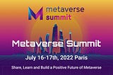 Metaverse Summit, Convention internationale mettant en lumière l’innovation et la créativité…