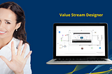 5 Things You’ll Love When You’re Mapping Your Value Stream with the Value Stream Designer