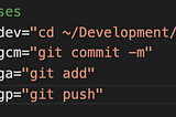 ZSH and Git Aliases.