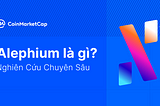 CMC Research: Alephium là gì? — Nghiên Cứu Chuyên Sâu