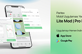 Paritex Mobil Uygulaması Yenilendi : Lite Mod ve Pro Mod