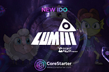 New CoreStarter IDO: Lumiii