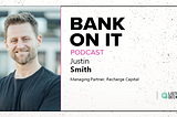 Episode 603 Justin Smith from Recharge Capital