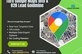 Turn Google Maps Into A B2B Lead Goldmine