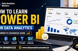 How to Learn Power BI for Data Analytics (Beginner to Advanced Guide)