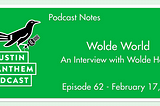 Podcast: Wolde World
