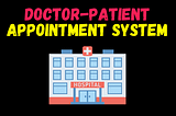 Doctor-Patient Appointment System in Python using Flask — with source code