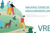Walking Exercise and Measurement
