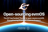 Interchain Foundation Funds Tharsis Labs to publish evmOS open-source, Strengthening…