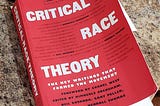 Why Social Work Needs to Double Down on Critical Race Theory