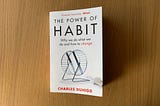 The Power of Habit: 5 notes