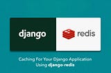Django : Redis 101