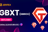 JERITEX will List Gbrick (GBXT)